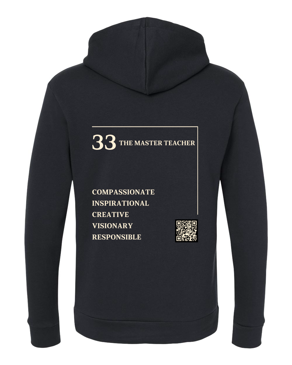 Back of the 33 – The Master Teacher Numerology Hoodie in black, cream Life Path 33 print with traits and QR code.