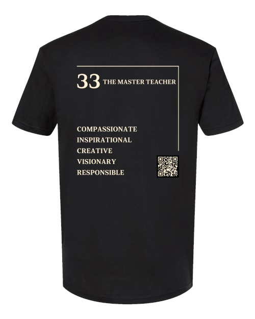 Back of the 33 – The Master Teacher Numerology T-Shirt in black, cream Life Path 33 print with traits and QR code.